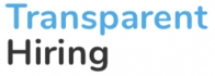 Transparent Hiring