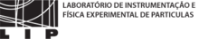 LIP - Laboratório de Instrumentação e Física Experimental de Partículas