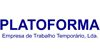Platoforma - Empresa de trabalho temporário, Lda